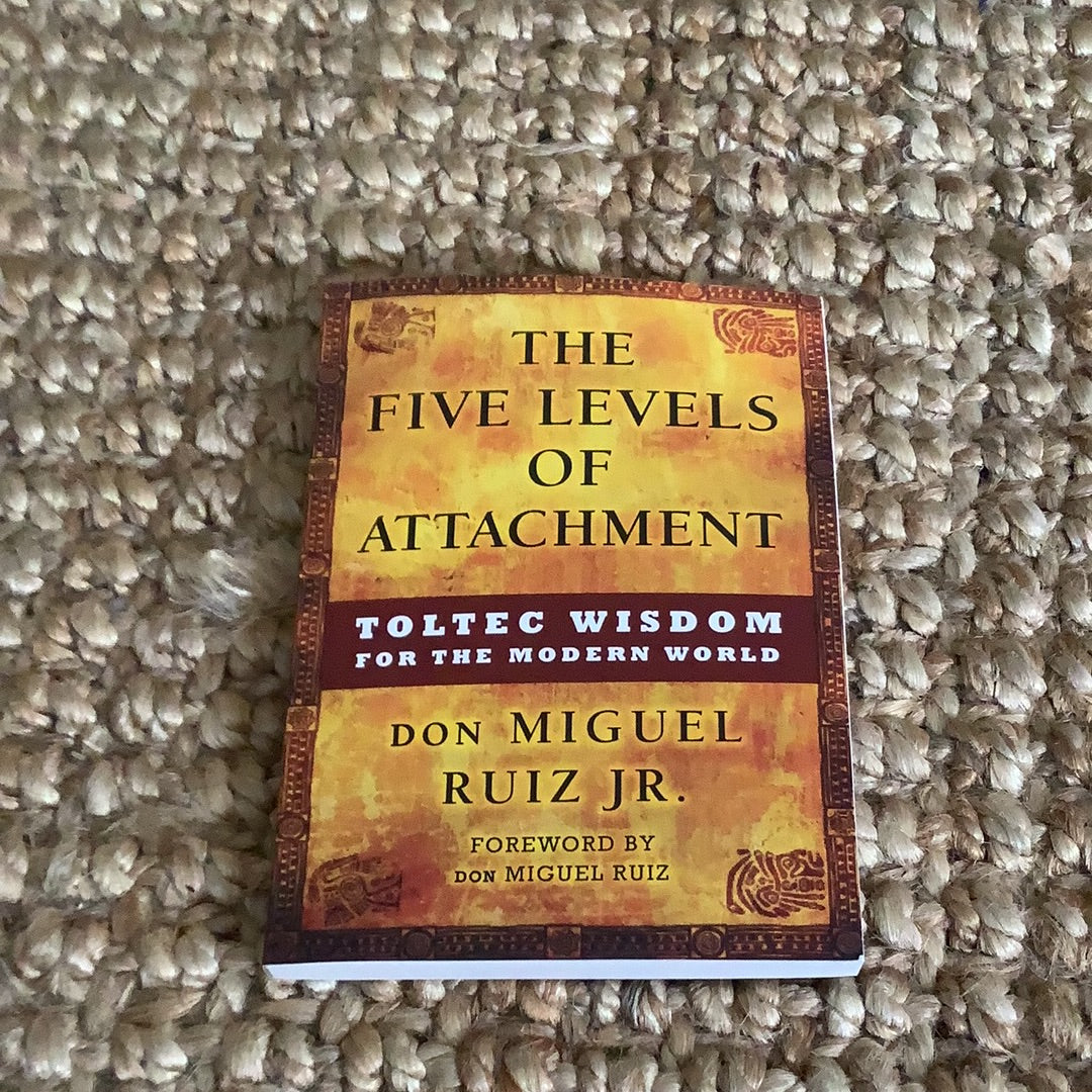 The Five Levels Of Attachment